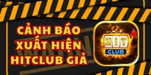 Hé lộ cách kiểm tra phân biệt Hitclub thật trước khi chơi