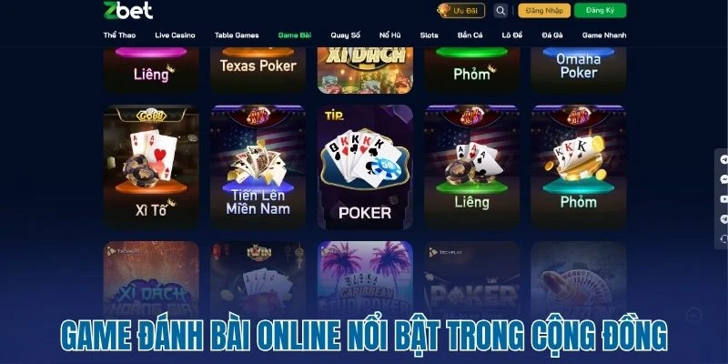 Game đánh bài online nổi bật trong cộng đồng