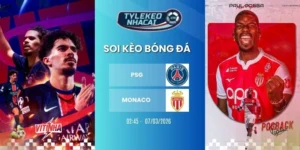 Kèo bóng đá PSG vs Monaco hôm nay ngày 07/03/2026 - Ligue 1